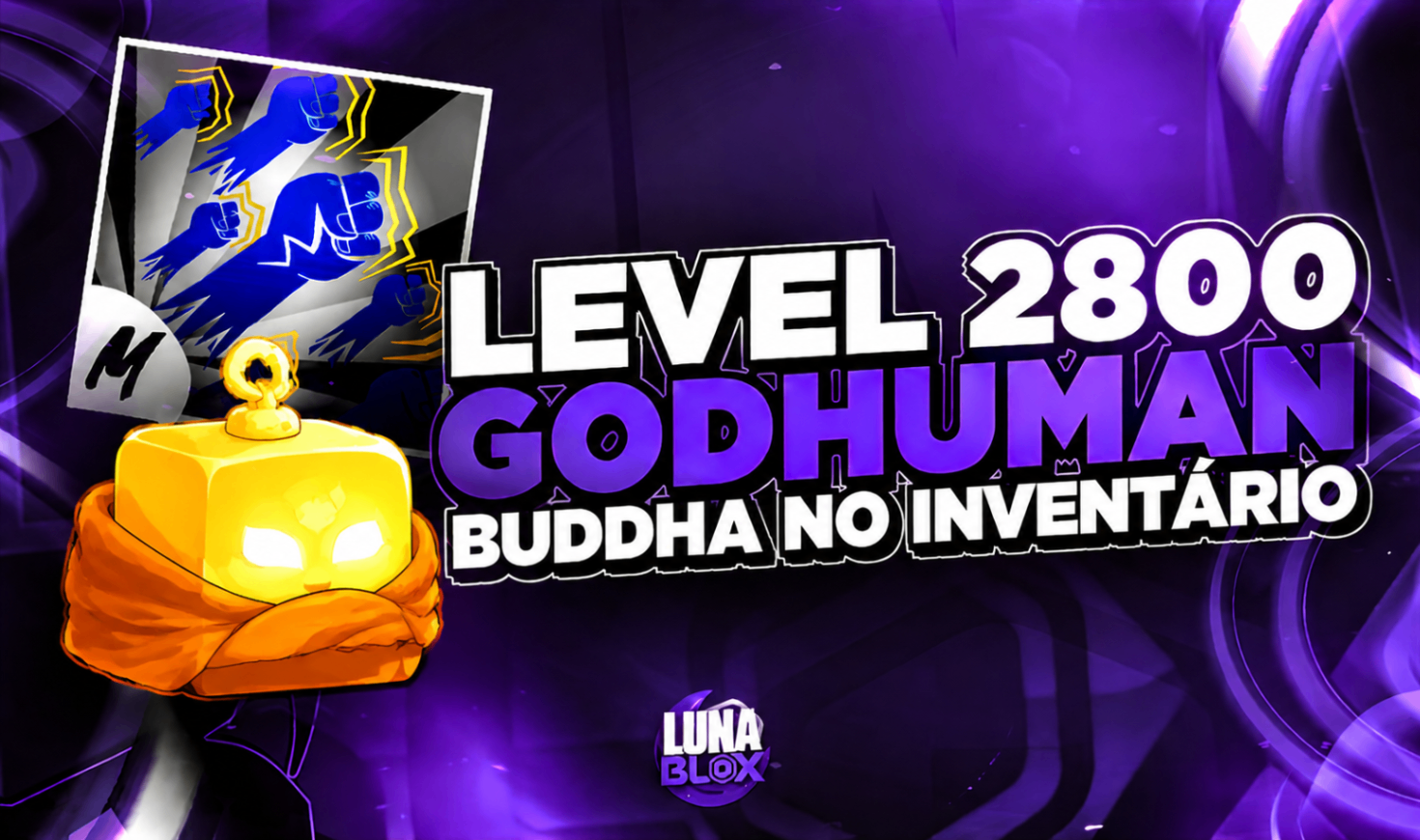 🙏 LV2800 + GOD + BUDDHA NO INVENTÁRIO