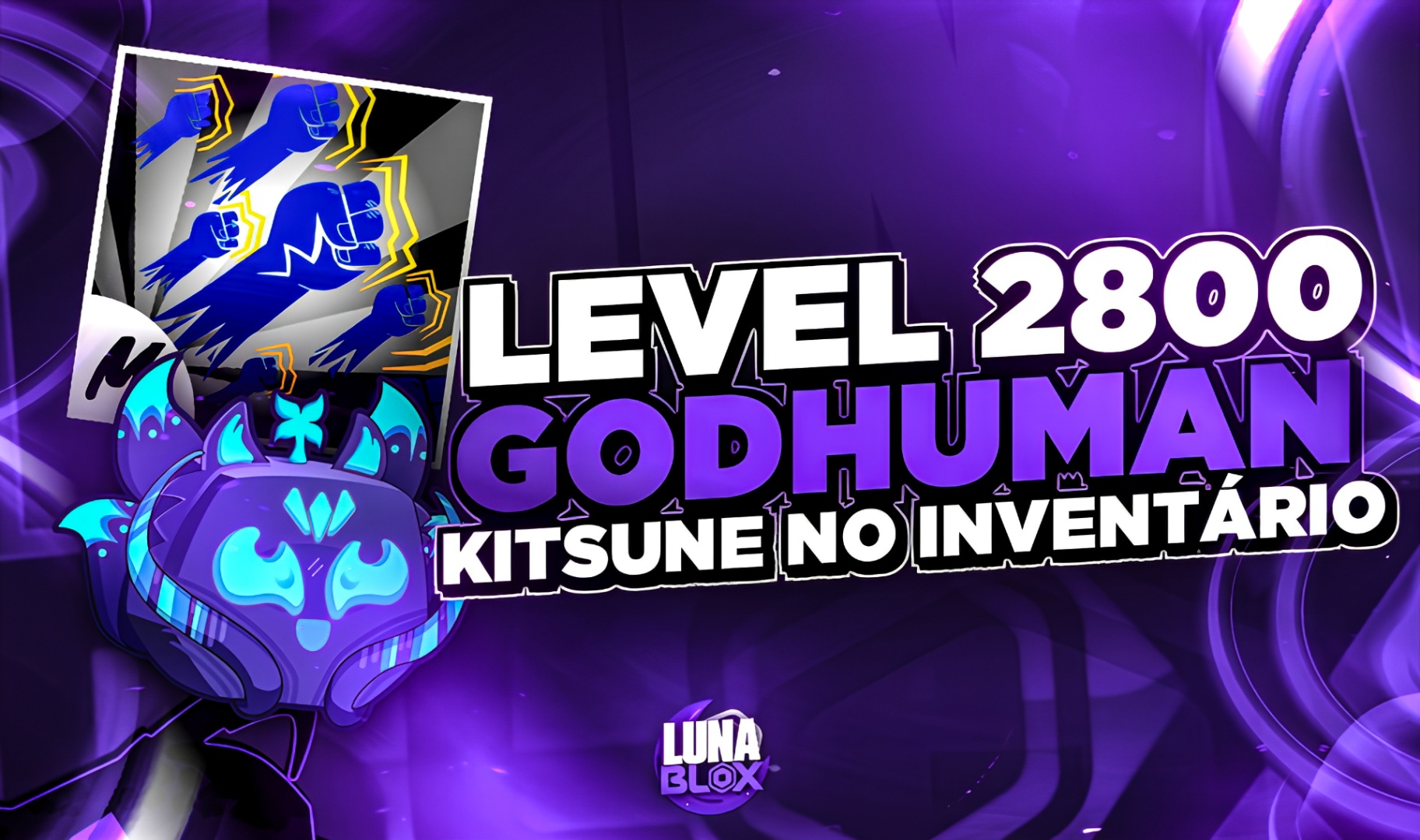 🦊 LV2800 + GOD + KITSUNE NO INVENTÁRIO