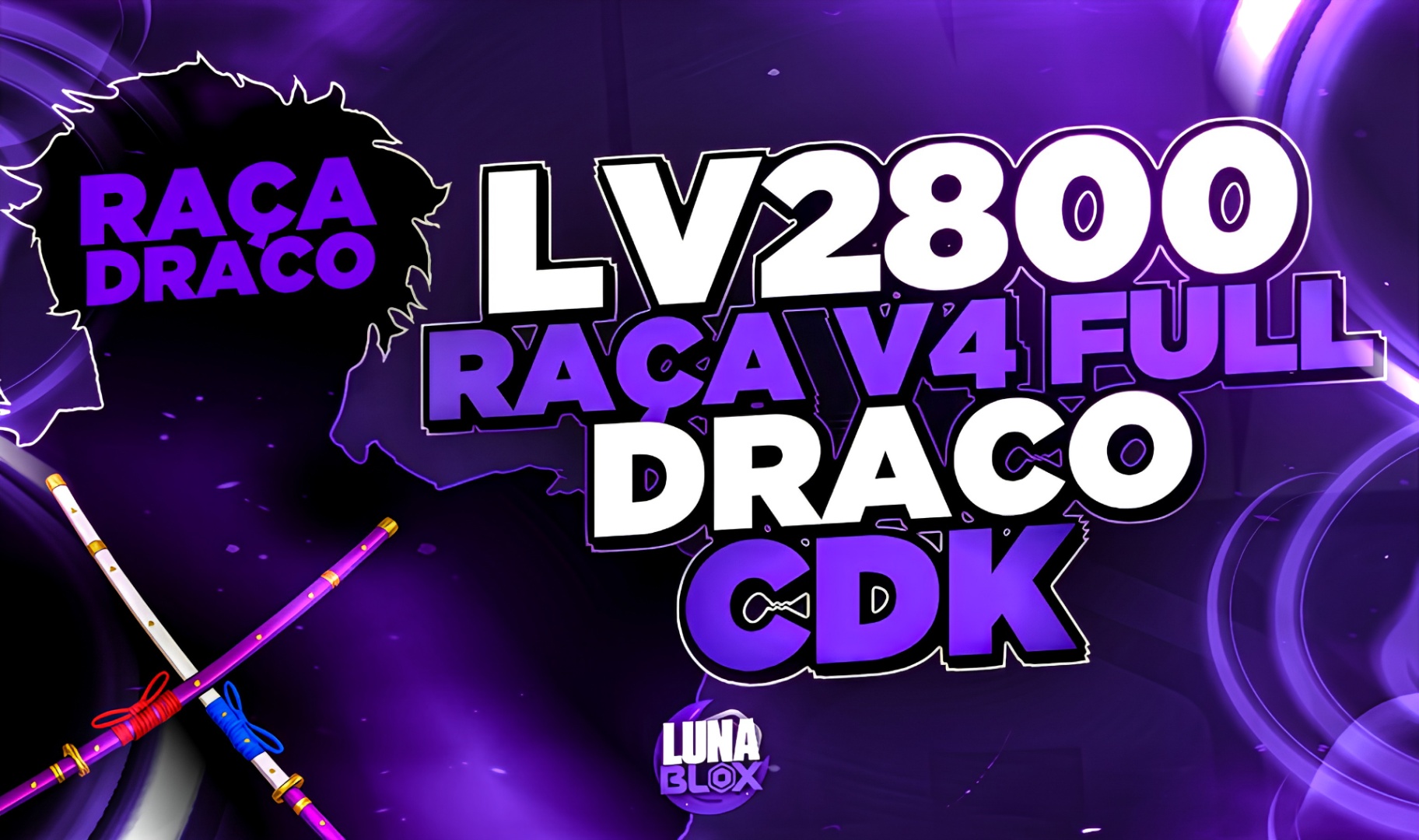 🐉 LV2800 + RAÇA V4 (FULL) DRACO + CDK + SG