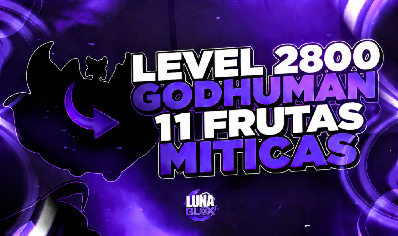 🍎 LV2800 + GOD + 11 FRUTAS MÍTICAS