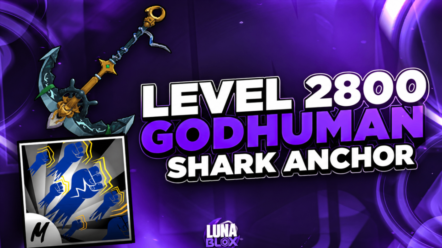 ⚓ LV2800 + GOD + SHARK ANCHOR
