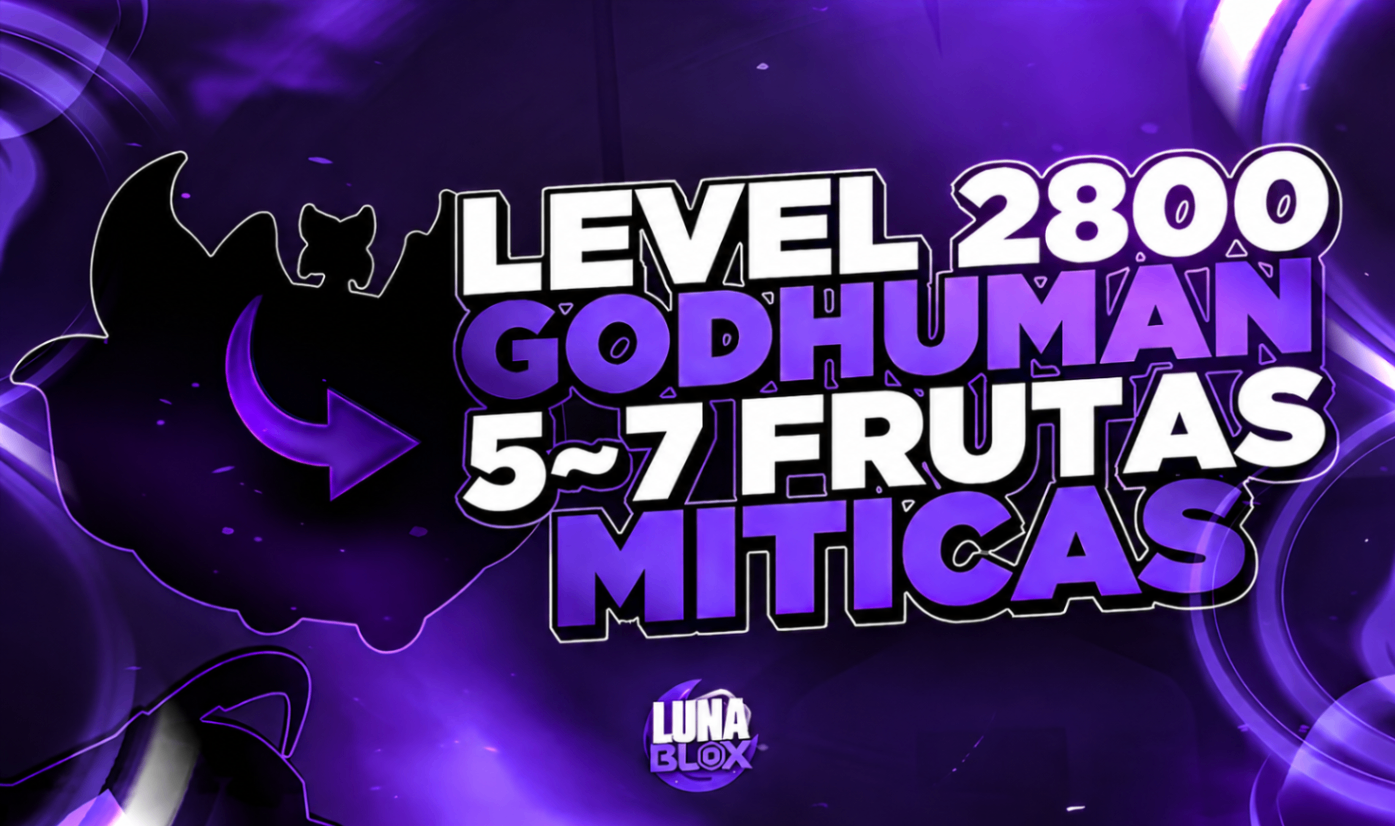 🍎 LV2800 + GOD + 5~7 FRUTAS MÍTICAS