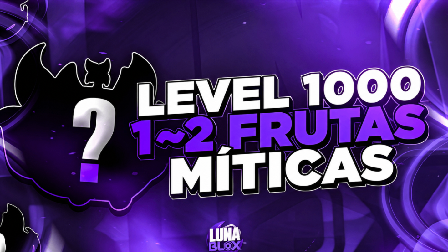 🍎 LV1000 + 1~2 FRUTAS MÍTICAS